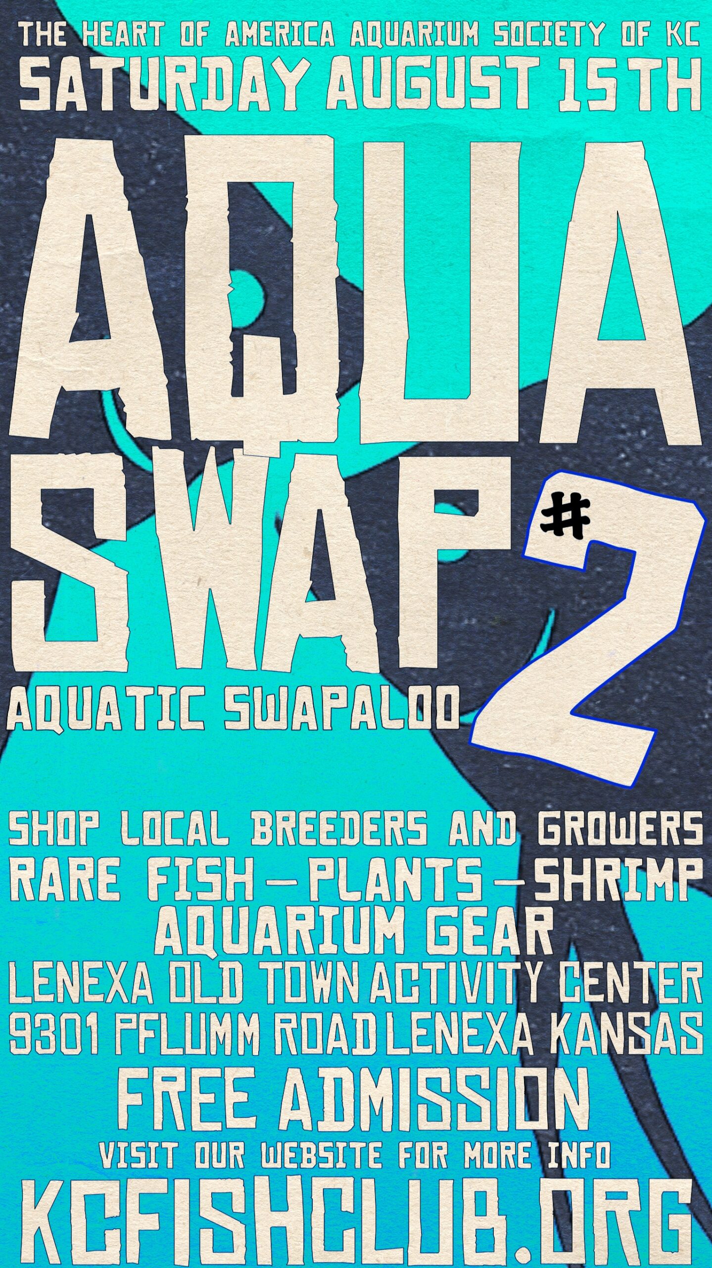 HAAS KC Aqua Swap 2 Aquatic Swapaloo event poster